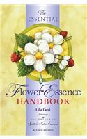 Essential Flower Essence Handbook