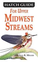 Hatch Guide for Upper Midwest Streams