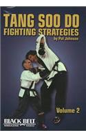 Tang Soo Do Fighting Strategies, Vol. 2