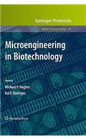 Microengineering in Biotechnology