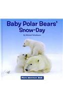 Baby Polar Bears' Snow-Day