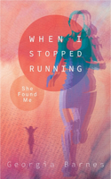 When I Stopped Running, She Found Me: A Birth Mom's Story