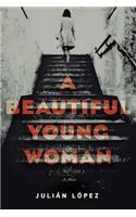 A Beautiful Young Woman