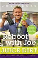 Reboot with Joe Juice Diet