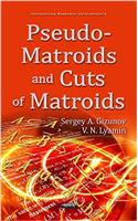 Pseudo-Matroids & Cuts of Matroids