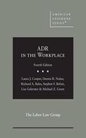 ADR in the Workplace