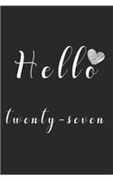 Hello twenty-seven