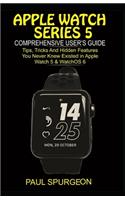 Apple Watch Series 5 Comprehensive user's Guide
