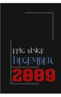 Epic since December 2009, Gift idea