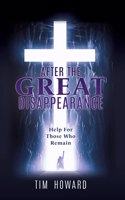 After the Great Disappearance