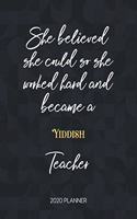 She Believed She Could So She Became A Yiddish Teacher 2020 Planner