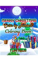Merry Christmas Color by Numbers Coloring Book for Kids: a beautiful colouring book with Christmas Coloring for Children, boy, girls, kids Ages 2-4,3-5,4-8