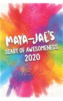 Maya-Jae's Diary of Awesomeness 2020