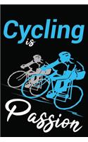 Cycling Is Passion