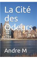 La Cité des Odeurs