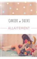 Cahier de suivi ALLAITEMENT