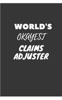 Claims Adjuster Notebook: Lined Journal, 120 Pages, 6 x 9, Funny Dream Job, Starting New Career Gag Gift Journal Matte Finish
