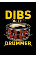 Dibs On The Drummer