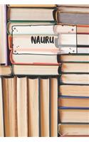 Nauru: Liniertes Reisetagebuch Notizbuch oder Reise Notizheft liniert - Reisen Journal für Männer und Frauen mit Linien