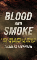 Blood and Smoke