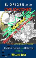 El Origen de Las Civilizaciones Nuevas - Manual de Referencias