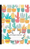 Quilt Designer's Graph Paper: Patchwork Quilts and Projects/Square, Hexagon and Triangle /Quilts for Beginners