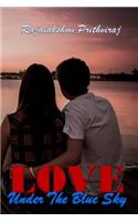 Love Under The Blue Sky