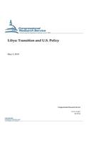 Libya: Transition and U.S. Policy