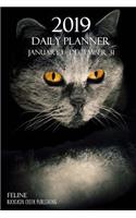 2019 Daily Planner - January 1 - December 31 (Feline)
