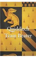 Quidditch Team Beater: A Themed Notebook Journal for Your Everyday Needs
