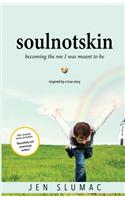 soulnotskin