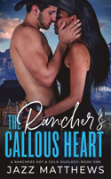 The Rancher's Callous Heart