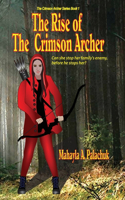 Rise of The Crimson Archer