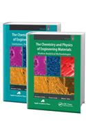 The Chemistry and Physics of Engineering Materials - Two Volume Set