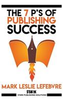 7 P's of Publishing Success