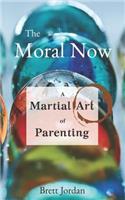 Moral Now