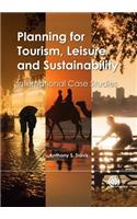 Planning for Tourism, Leisure and Sustainability