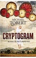Cryptogram - ... because the past is never past: ... Because the Past Is Never Past