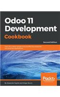 Odoo 11 Development Cookbook - Second Edition: Over 120 unique recipes to build effective enterprise and business applications