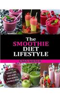 The Smoothie Diet Lifestyle
