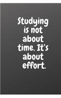 Studying Is Not about Time. It's about Effort