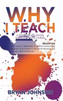 Why I Teach: A Title 1 Mid-High School Teacher's 1.5 Year Journal