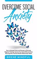 Overcome Social Anxiety
