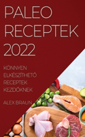 Paleo Receptek 2022