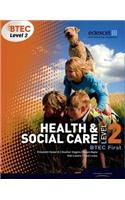 BTEC Level 2 First Health and Social Care Student Book