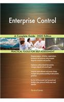 Enterprise Control A Complete Guide - 2020 Edition