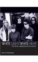 White Light/White Heat