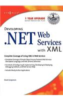 Developing .Net Web Services with XML