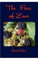 The Fear of Love