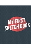 My First Sketchbook